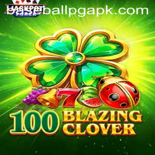 Unveiling the Thrill of 100BlazingClover: A New Era of Fantasy Baseball Games